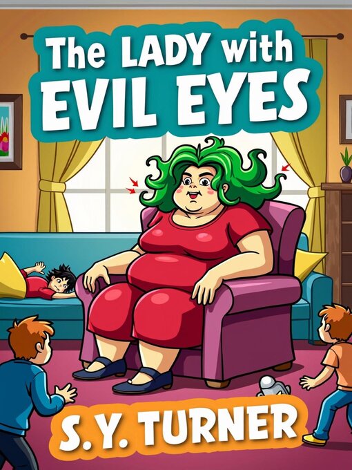Title details for The Lady with Evil Eyes by S.Y. TURNER - Wait list